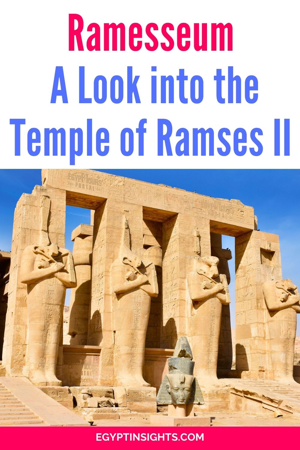 Ramesseum Temple of Ramses II